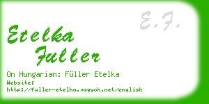 etelka fuller business card